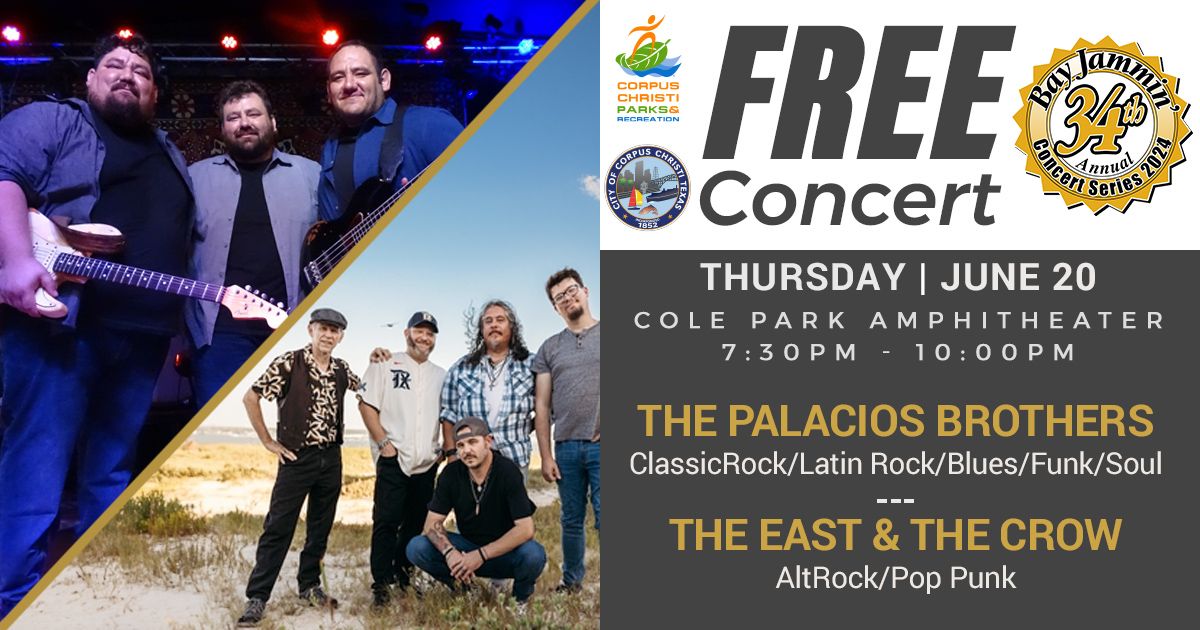 34th Annual Bay Jammin Concert Series, Palacios Brothers & Special Guests The East & the Crow 