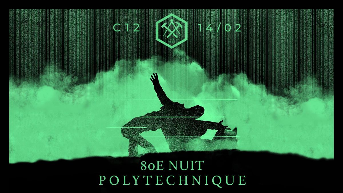 80\u00e8me Nuit Polytechnique