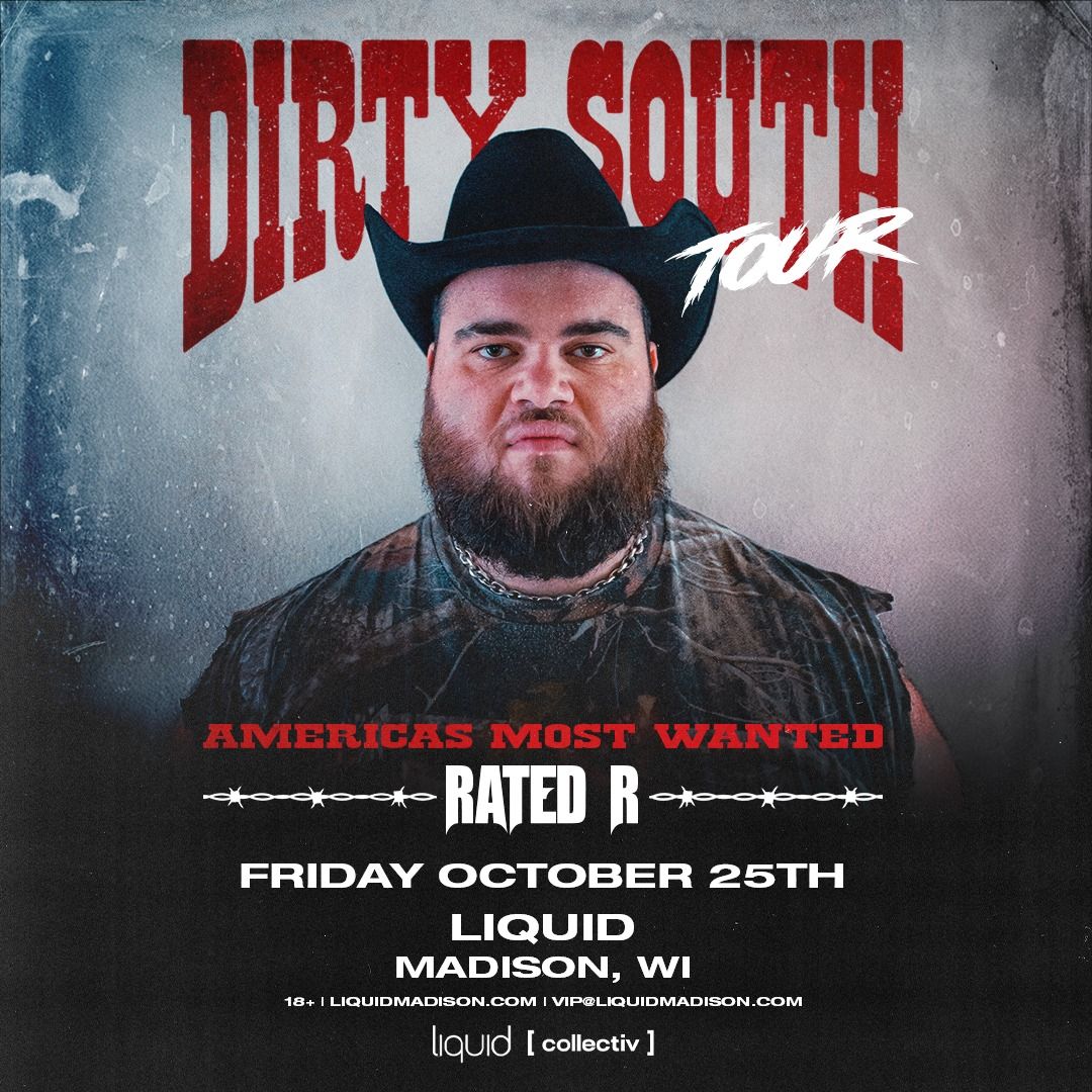 Rated R: Dirty South Tour at Sound-Bar | Chicago, IL