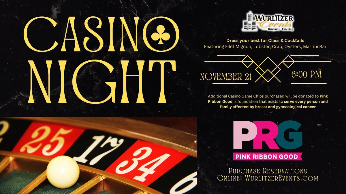 Casino Royal Night Dinner Series at Wurlitzer Events