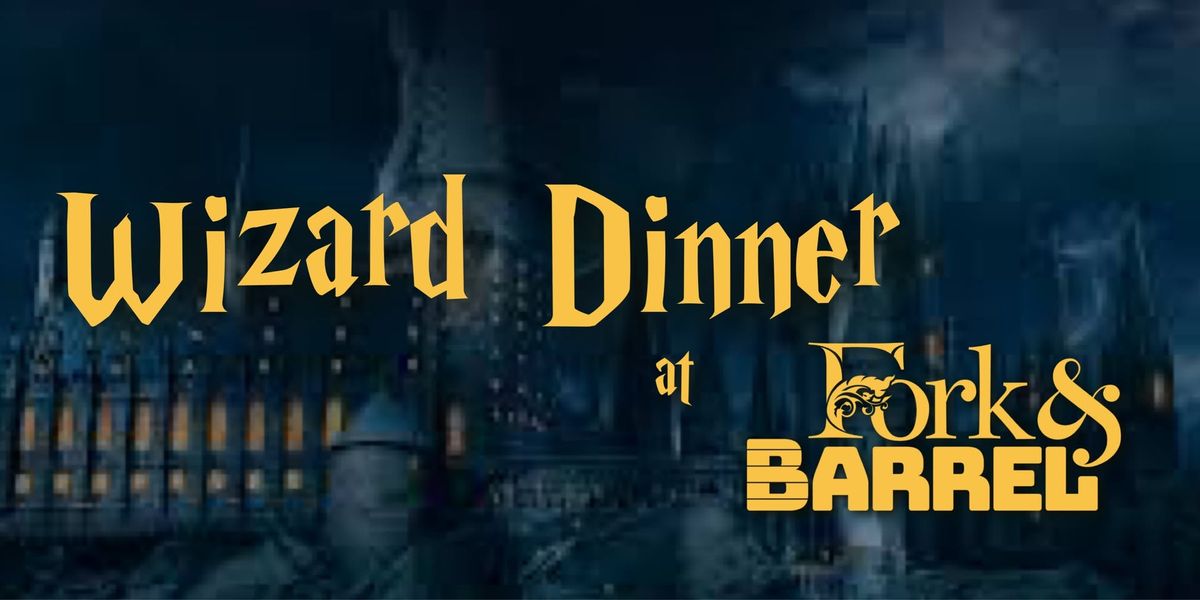 Wizarding Dinner