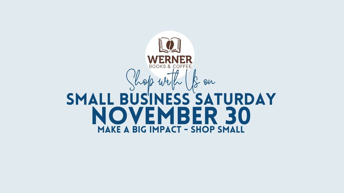 Small Business Saturday!