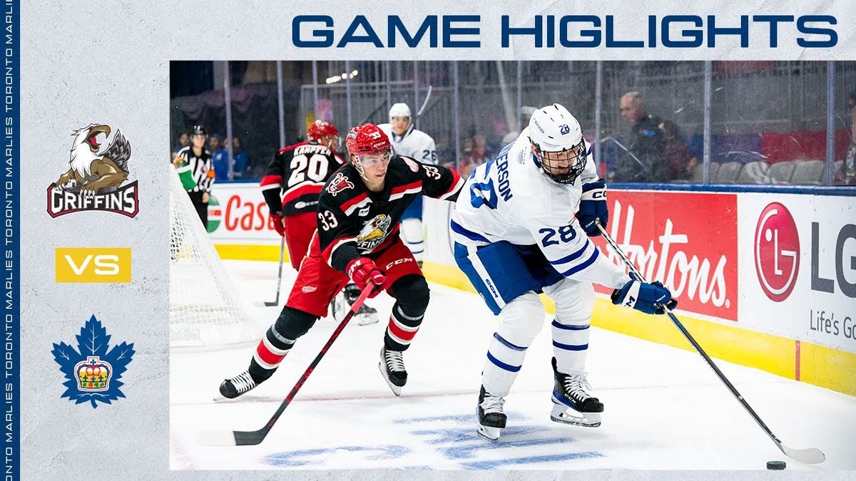 Toronto Marlies vs. Grand Rapids Griffins