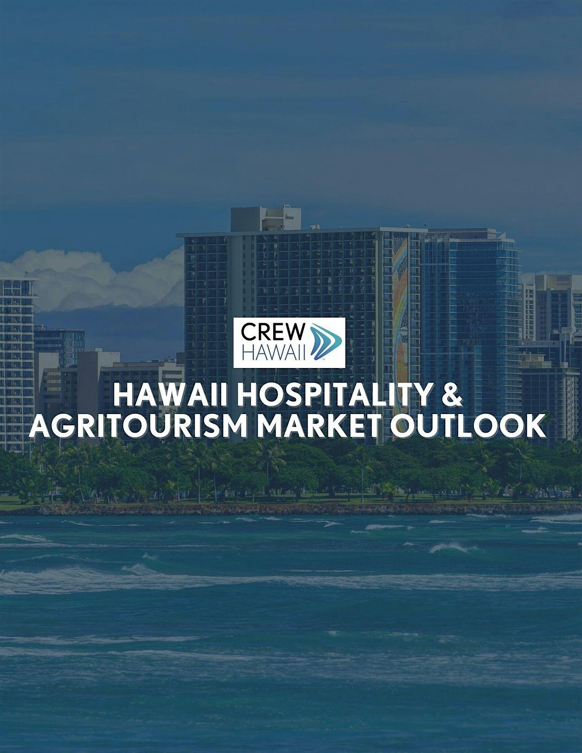 Hawaii Hospitality & Agritourism Market Outlook