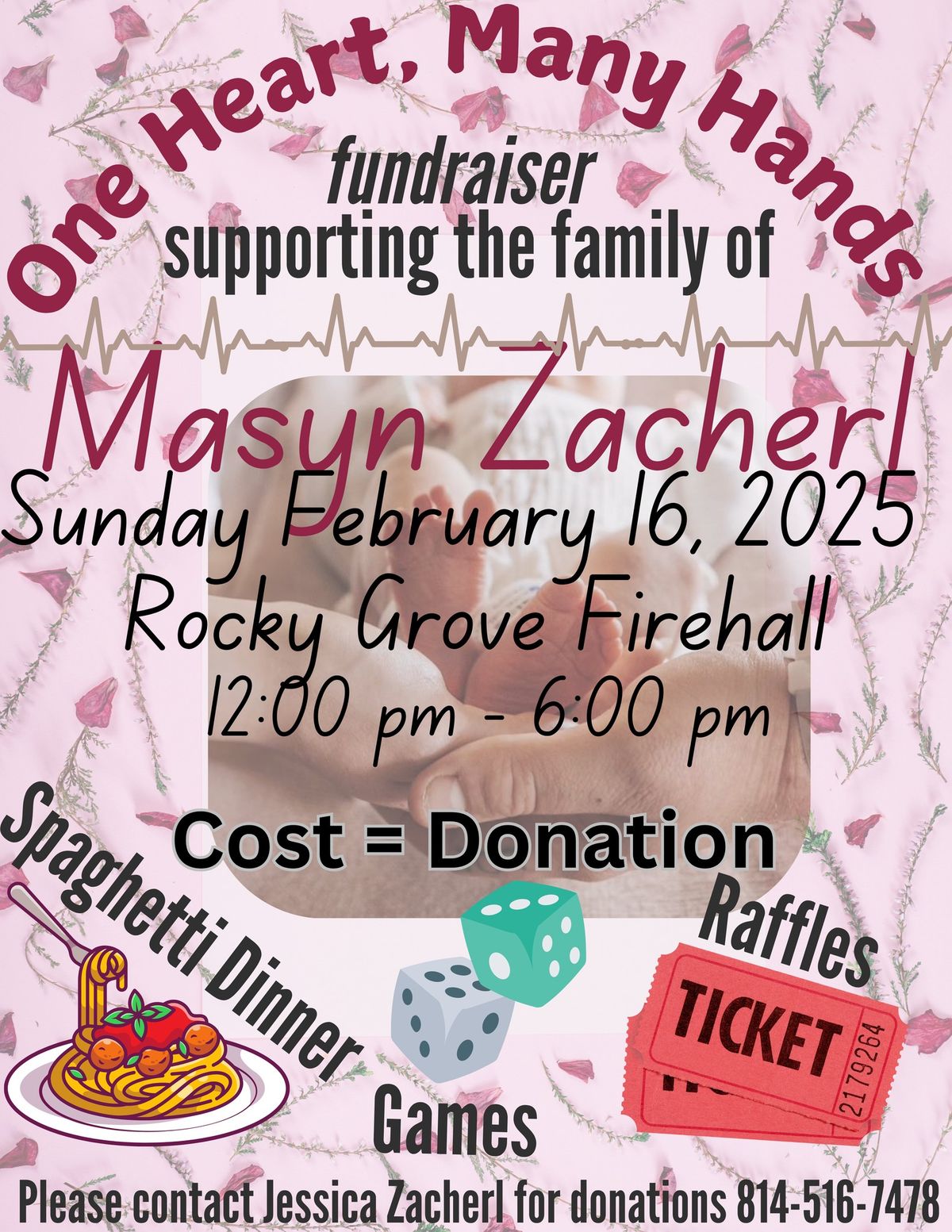 One Heart, Many Hands - fundraiser benefiting the family of Masyn Zacherl