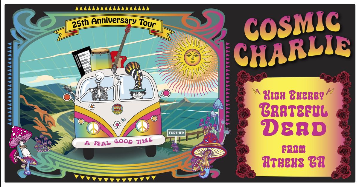 Cosmic Charlie - High energy Grateful Dead - June 30 at Treefort Music Hall in Boise ID