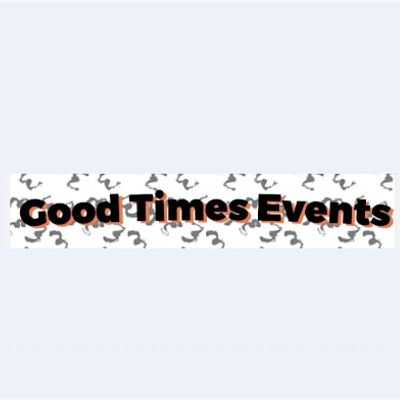 Good Times Events