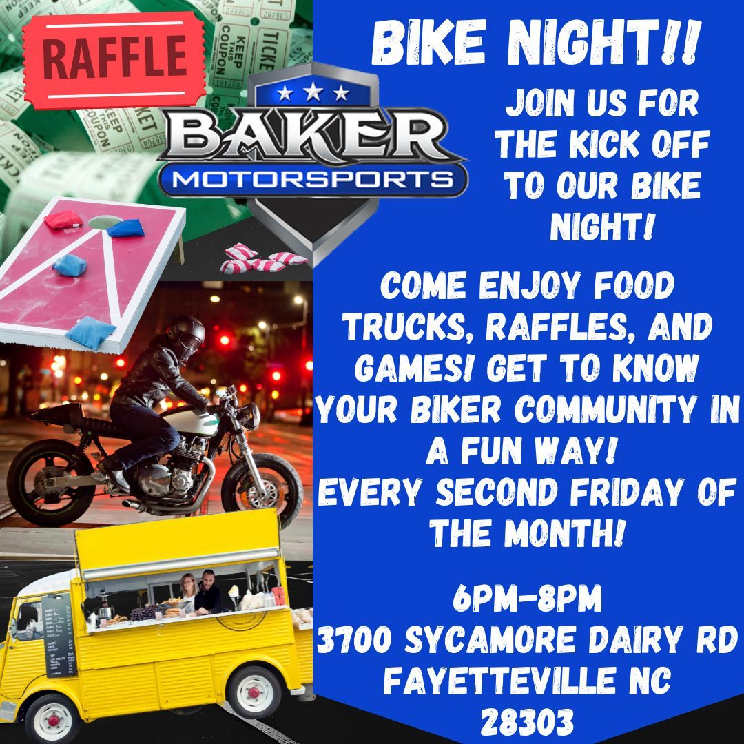 BAKER MOTORSPORTS BIKE NIGHT