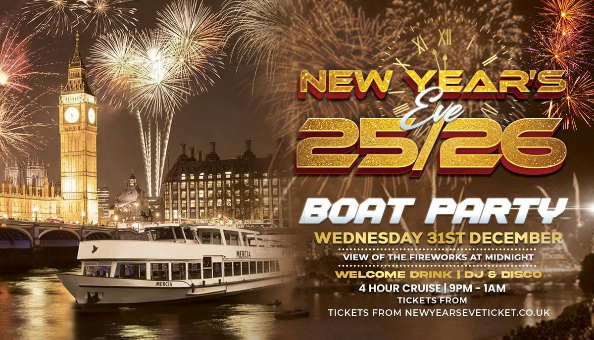 New Years Eve London 2025/26 | Fireworks View Thames Boat Party