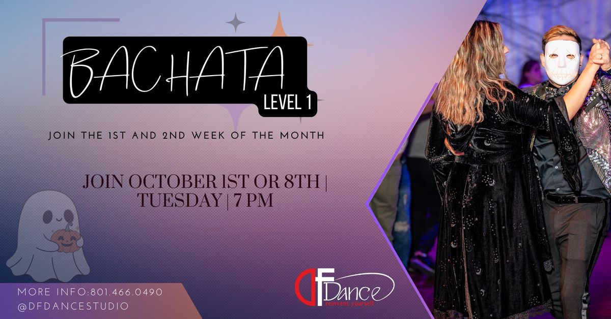 Bachata Level 1  \u2022  October Beginner classes! New Student Deal!