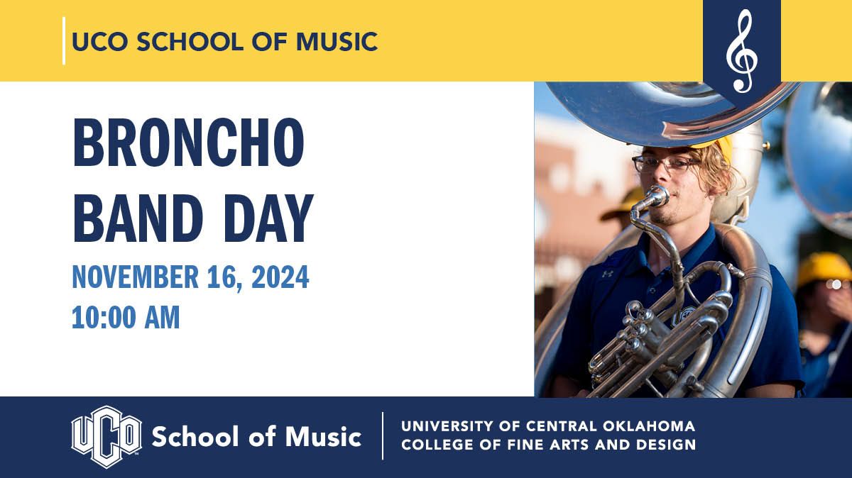 UCO Broncho Band Day 