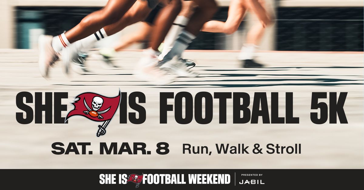 She Is Football 5K Run, Walk & Stroll