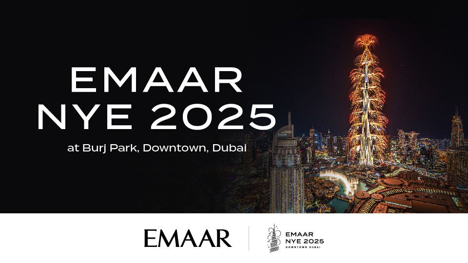 EMAAR New Year's Eve 2025 at Burj Park, Downtown