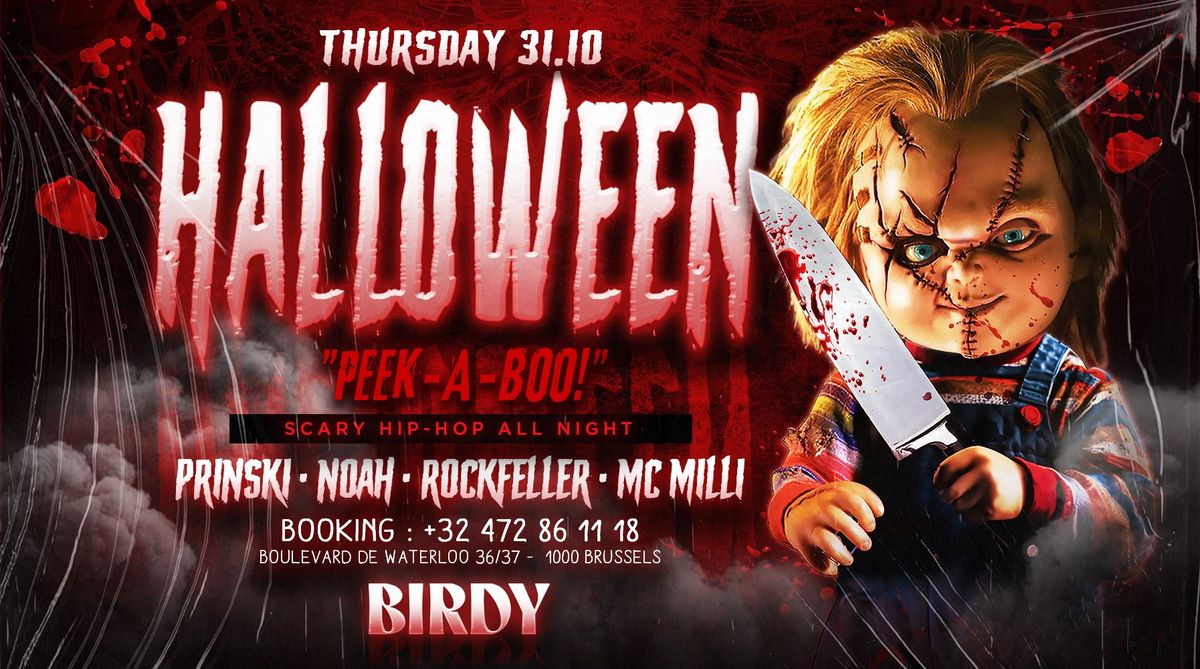 BIRDY HALLOWEEN \ud83c\udf83 THURSDAY 31 OCTOBER \ud83c\udf83