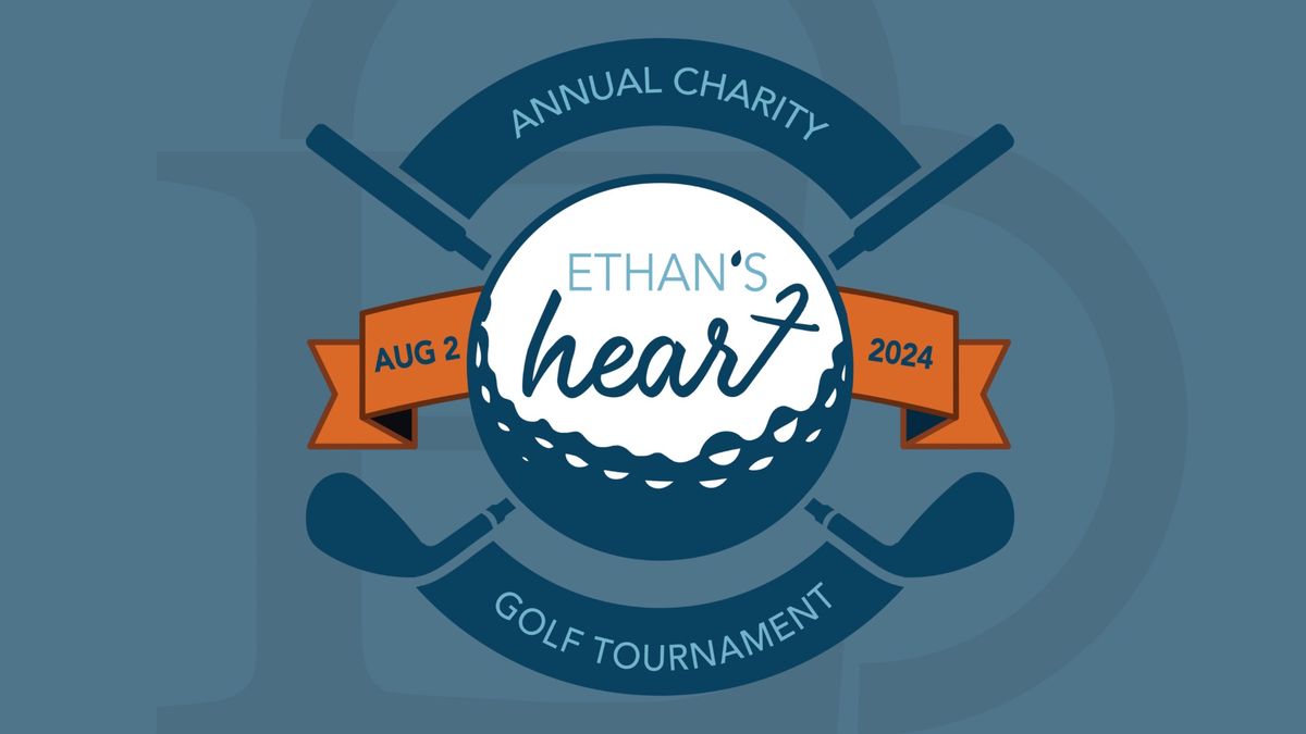 Ethan's Heart Annual Charity Golf Tournament