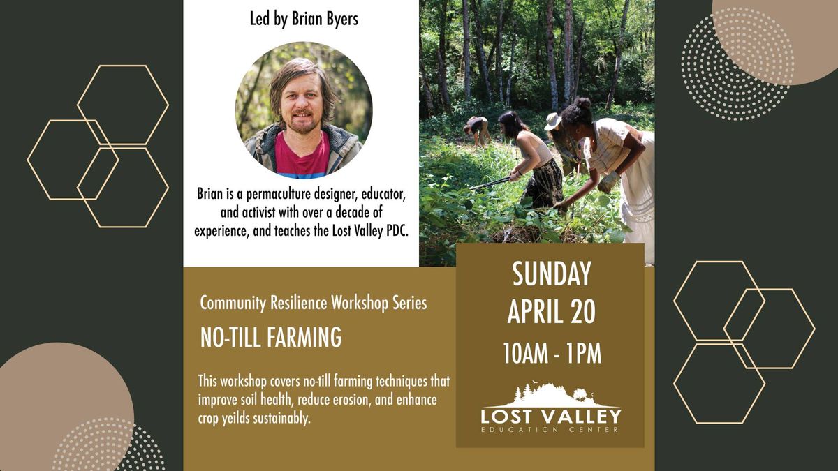 No-Till Farming Workshop - FREE