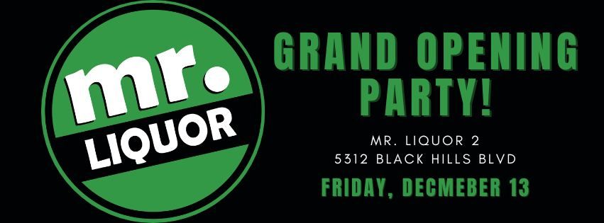 Mr. Liquor 2 - Grand Opening Party