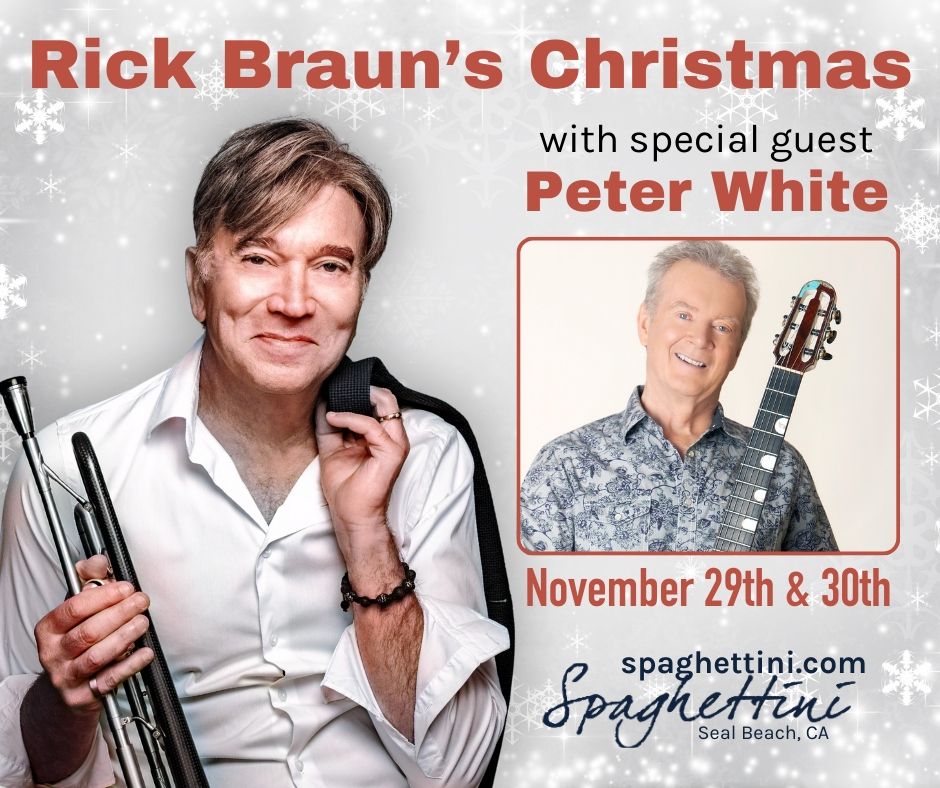 Rick Braun Christmas Featuring Peter White