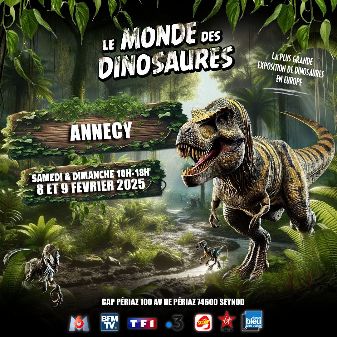 \ud83e\udd96 D\u00e9couvrez Le monde des dinosaures \u00e0 Annecy , les 8 et 9 f\u00e9vrier 2025\ud83e\udd95