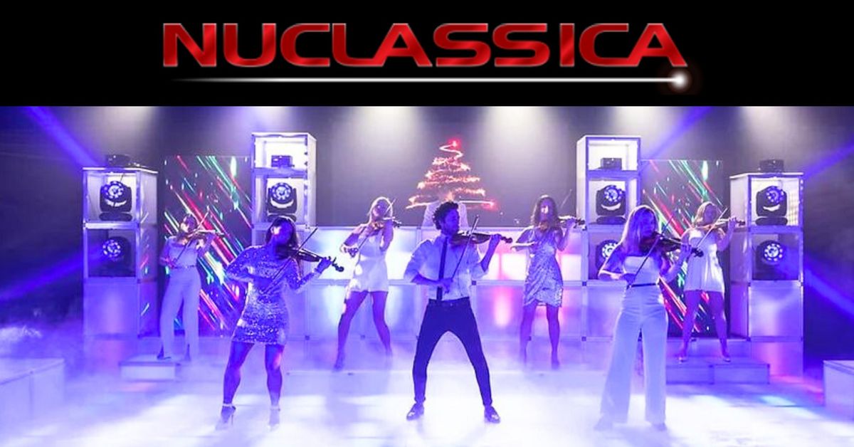 Nuclassica- Electro-Pop Christmas & DJ After Party