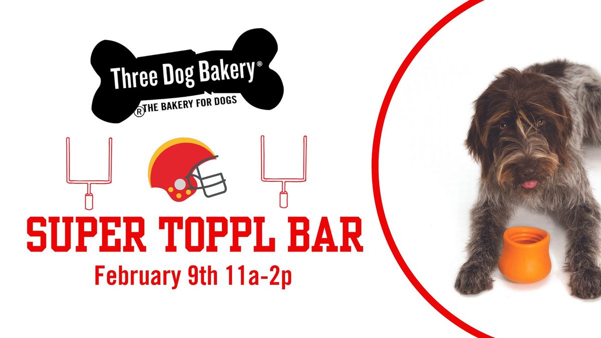 Super Toppl Bar Sunday - February 9th