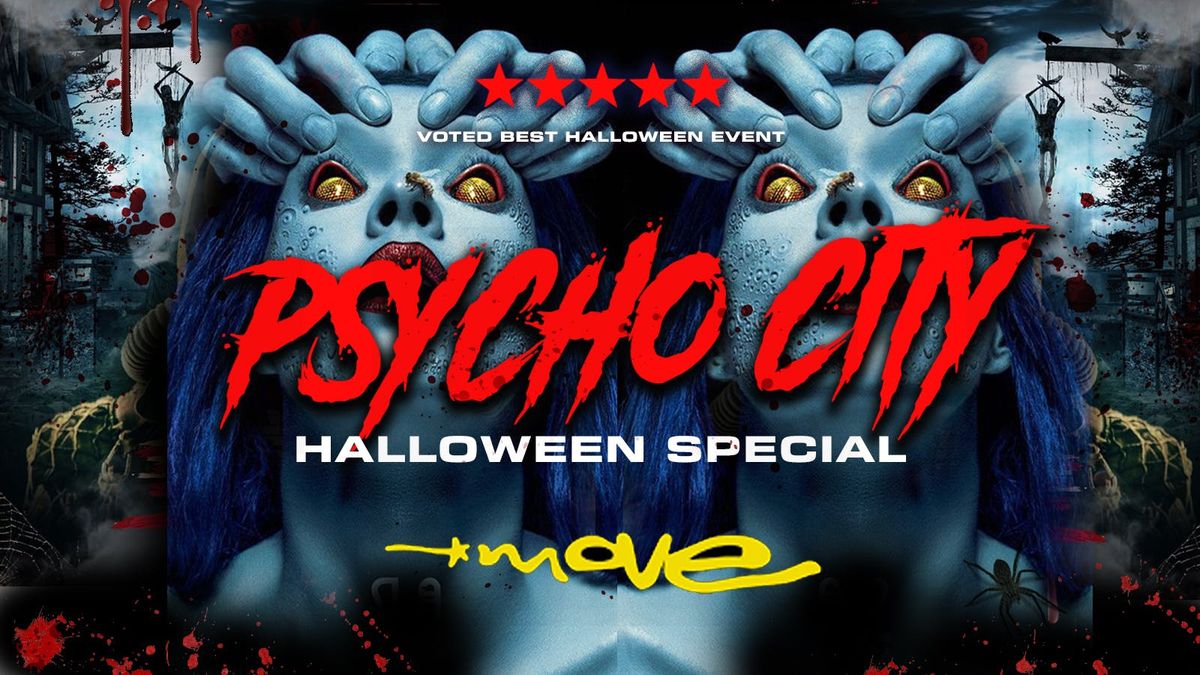 PSYCHO CITY\ud83e\ude78 Exeter's Biggest Halloween Event \ud83c\udf83 