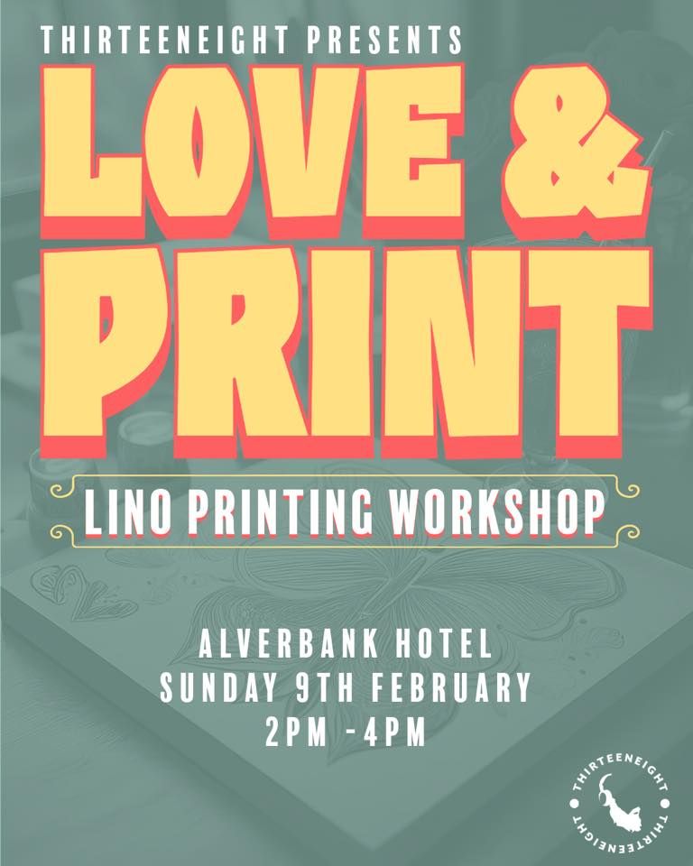 Love & Print -Lino Printing workshop