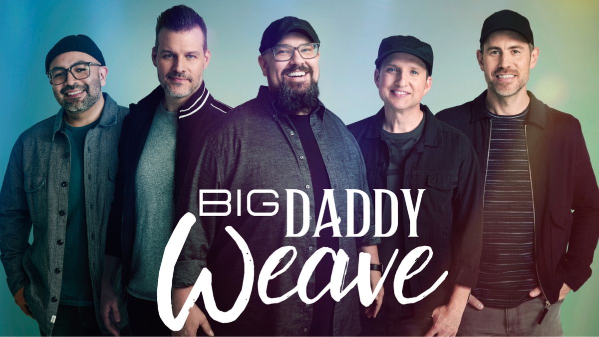 Big Daddy Weave