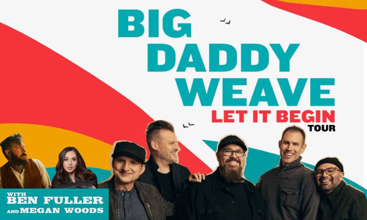 Big Daddy Weave