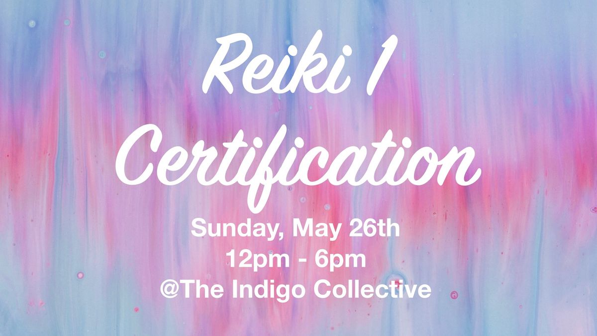 Reiki 1 Certification