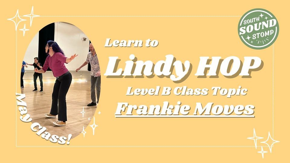 Frankie Moves: Level B - Learn to Swing Dance!