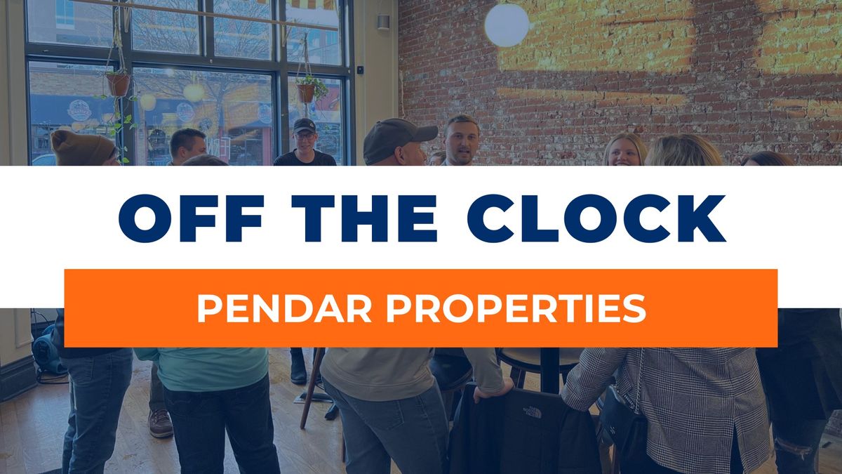 Off the Clock | Pendar Properties