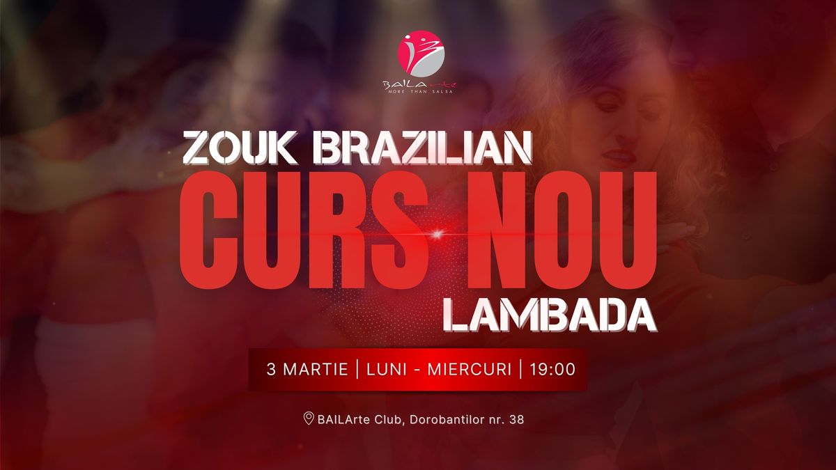 Curs nou de Zouk Brazilian & Lambada