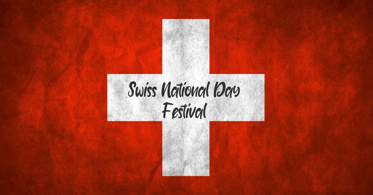 Swiss National Day Festival - 2024