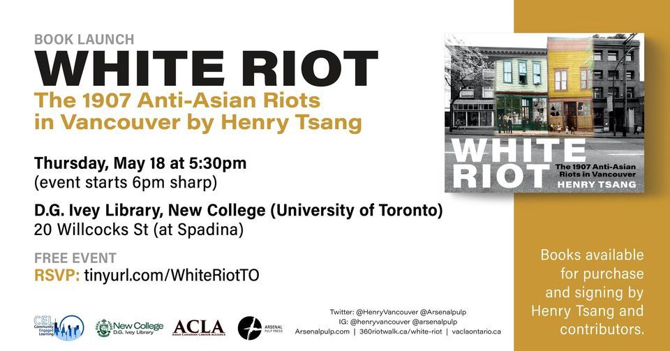 Toronto Book Launch of White Riot: The 1907 Anti-Asian Riots of Vancouver