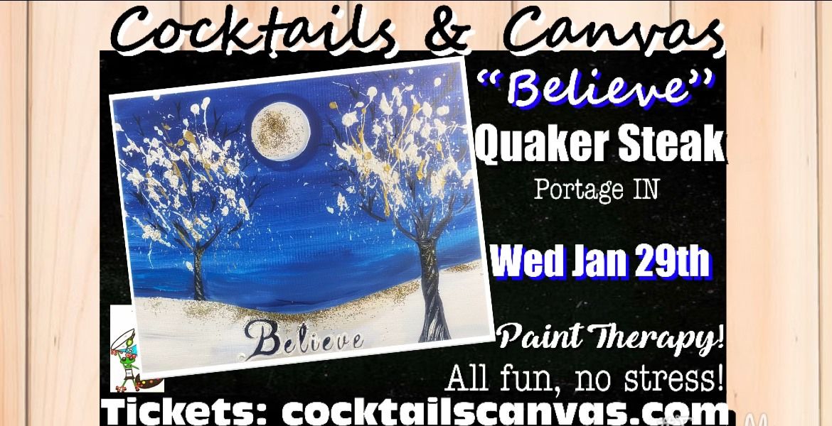 "Believe" Cocktails and Canvas Painting Art Event