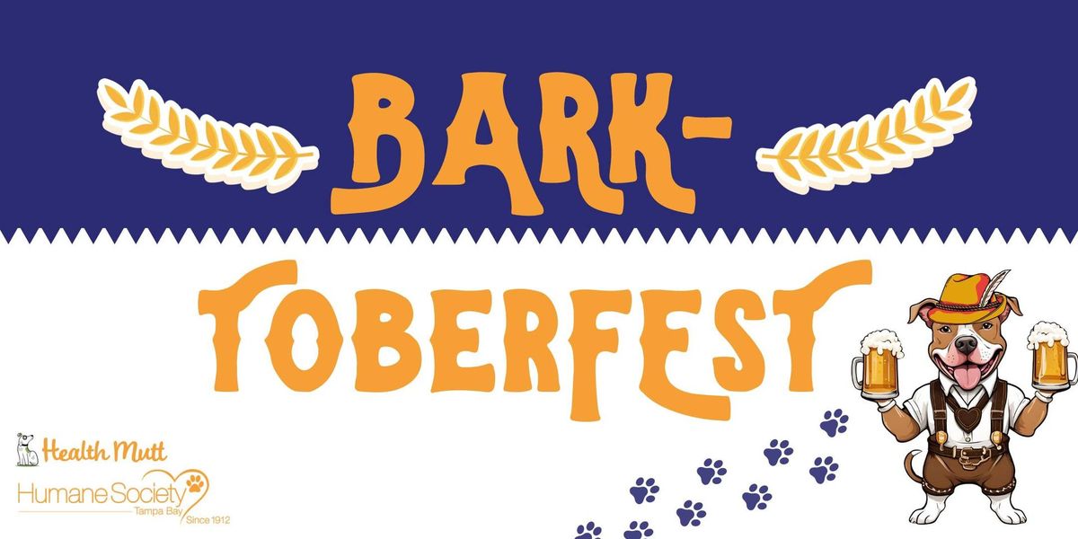 \ud83c\udf7a\ud83d\udc36 BARK-TOBERFEST \ud83d\udc36\ud83c\udf7a