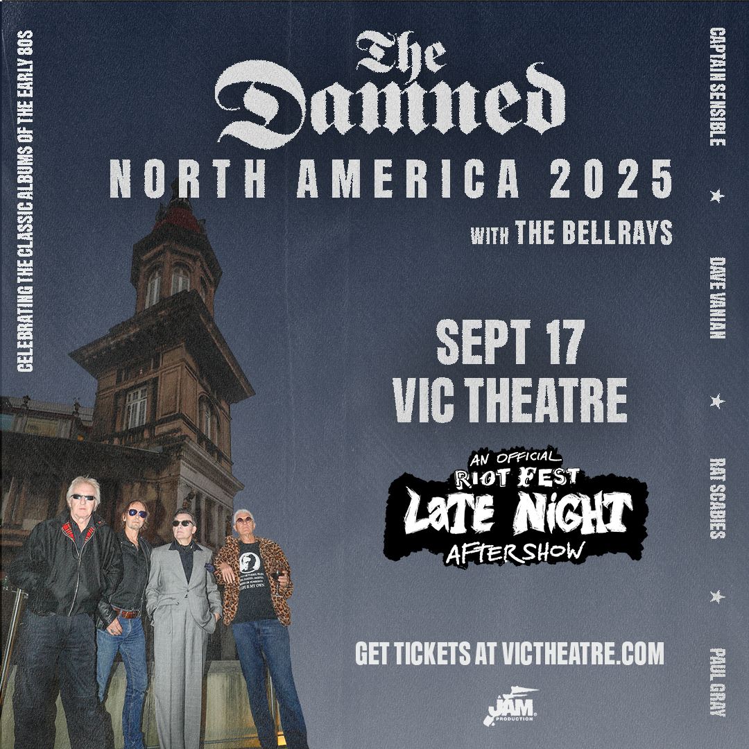 Riot Fest Aftershow - The Damned at Vic Theatre