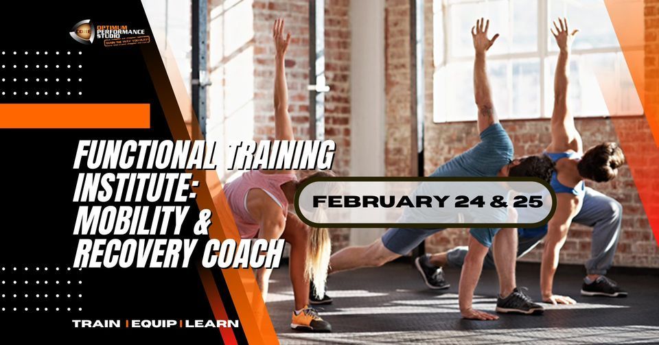 Functional Training Institute: Mobility & Recovery Coach 