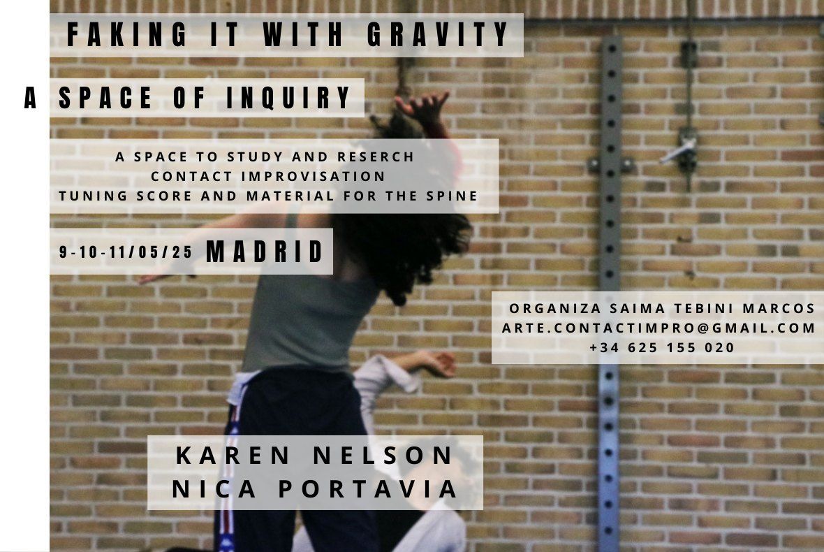 FAKING IT WITH GRAVITYwith KAREN NELSON AND NICA PORTAVIA, MADRID