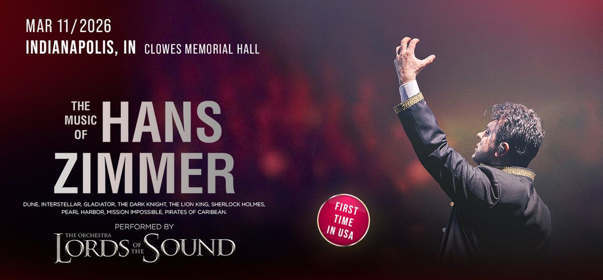 Lords Of The Sound Orchestra: The Music of Hans Zimmer