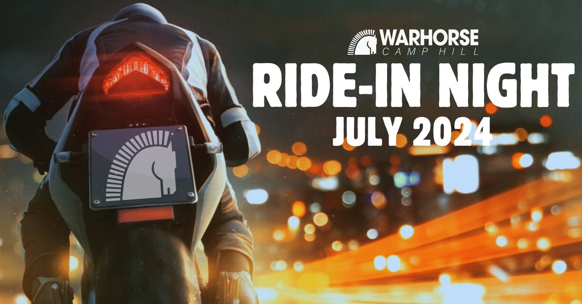 Ride In Night @ Warhorse Camp Hill - July 2024