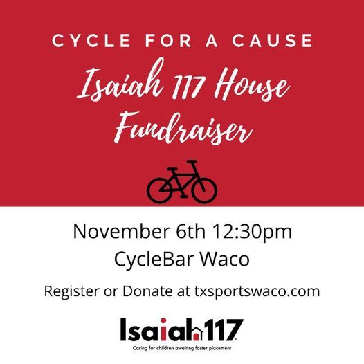 Cycle For a Cause - Isaiah 117 House Fundraiser