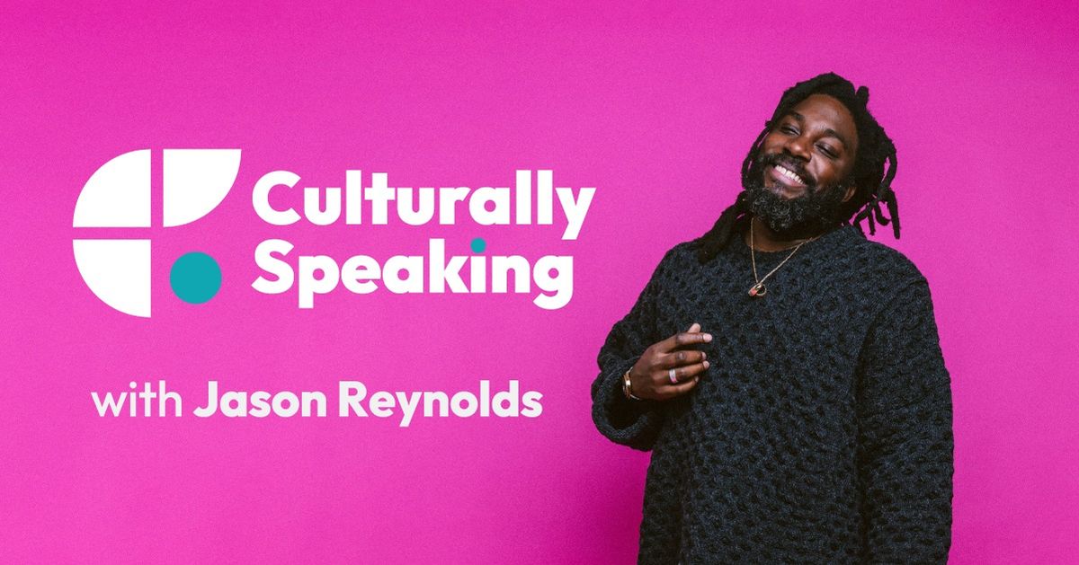 An Evening with Jason Reynolds \u2014 Culturally Speaking: The Voice Behind Every Story