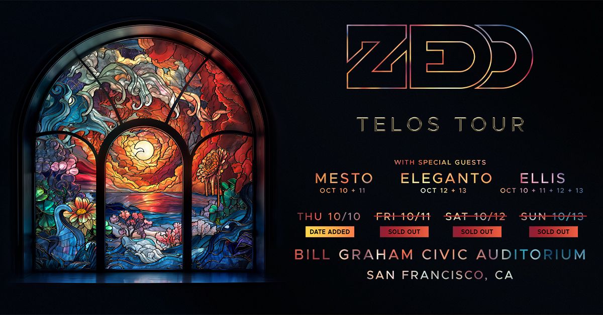 Zedd at Bill Graham Civic Auditorium - Four Nights!