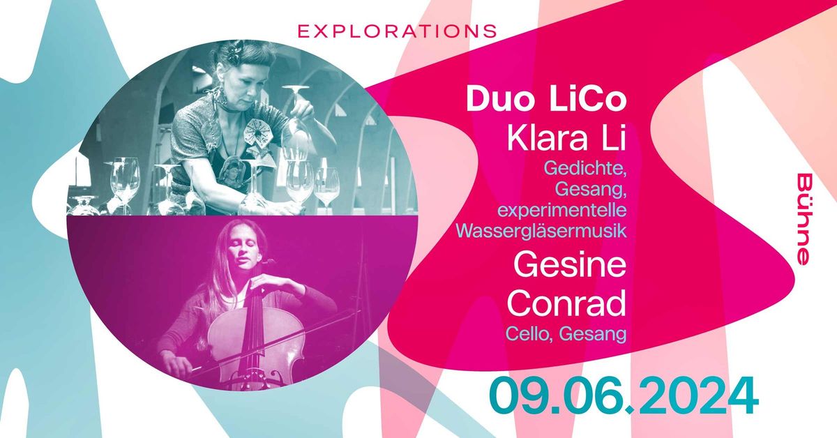 explorations: LiCo | Klara Li & Gesine Conrad