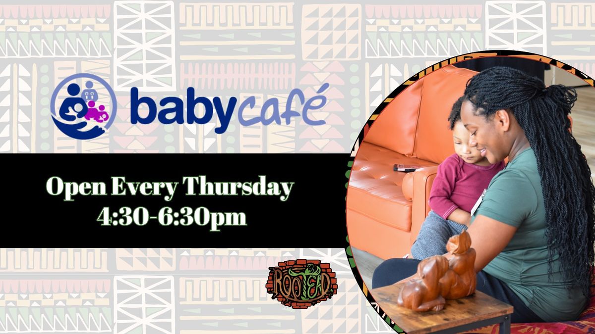 Rootead Baby Cafe Open Hours