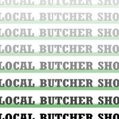 The Local Butcher Shop