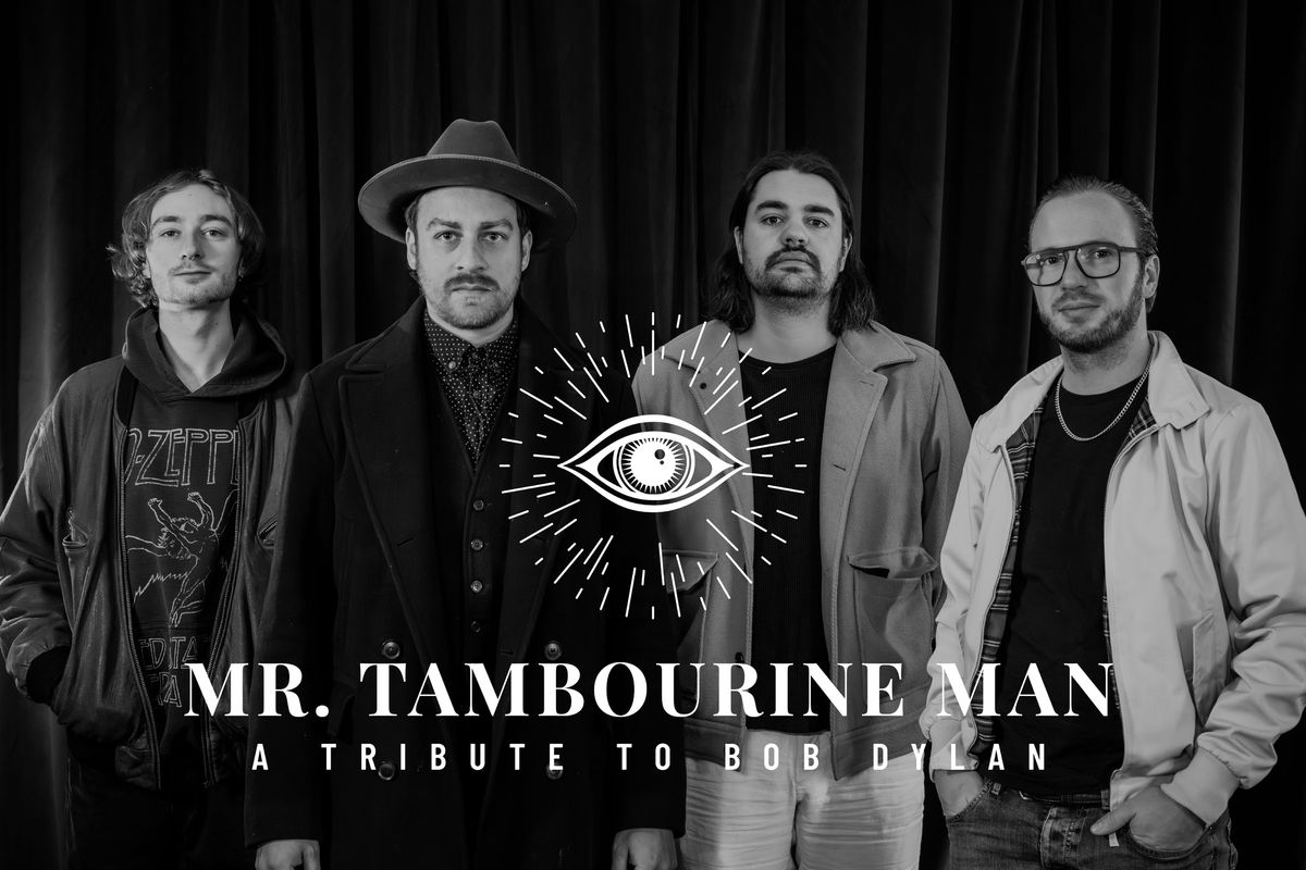 Mr. Tambourine Man - A TRIBUTE TO BOB DYLAN | Kulturboden Hallstadt