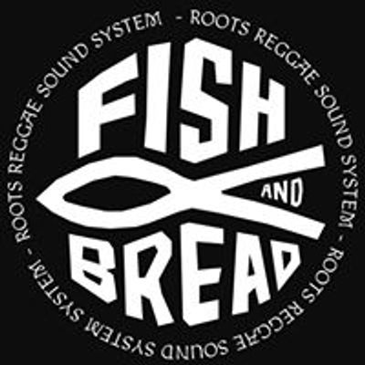 Fish and Bread Sound System